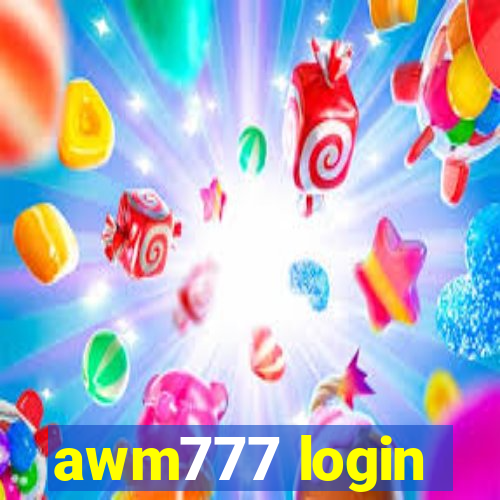 awm777 login